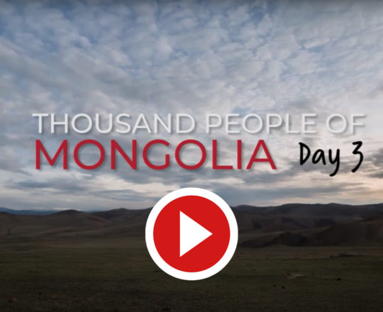 #ThousandPeople Of Mongolia - Day 3