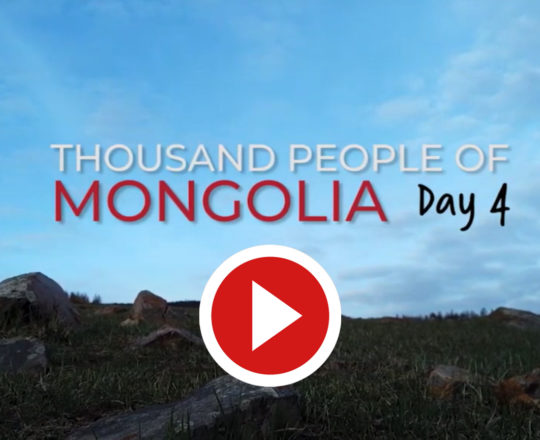 #ThousandPeople Of Mongolia - Day 4
